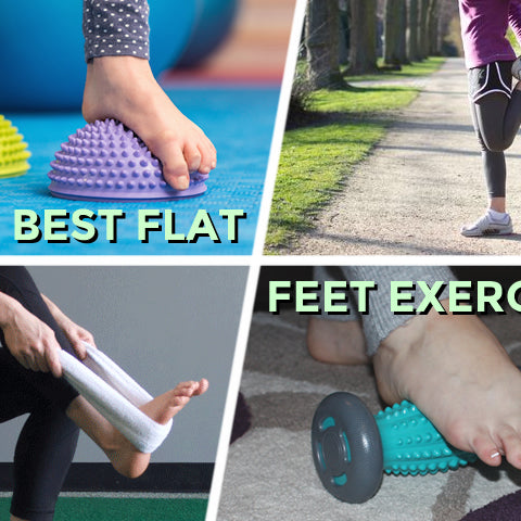 10 Best Flat Feet Exercises